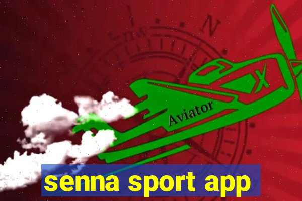 senna sport app